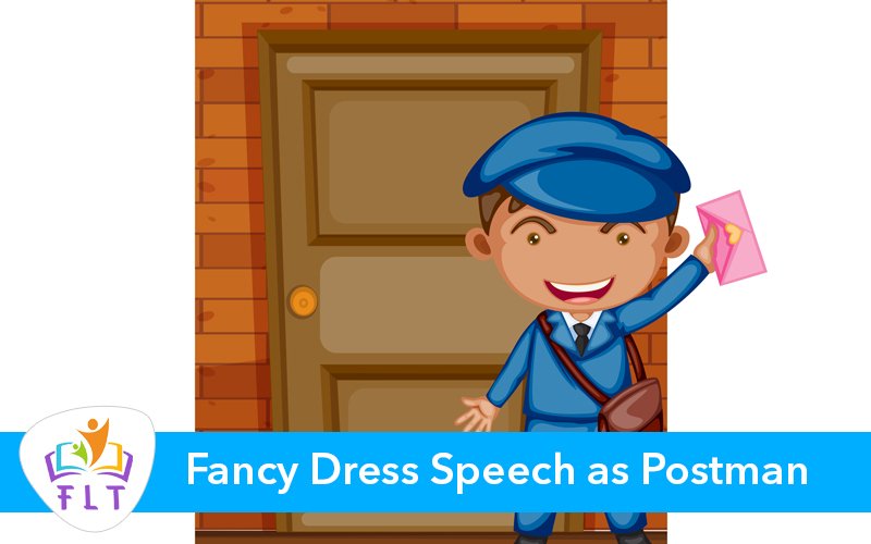 Fancy Dress Speech as a Postman