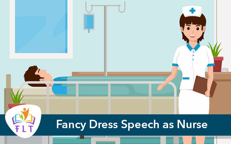 Fancy Dress Speech as Nurse
