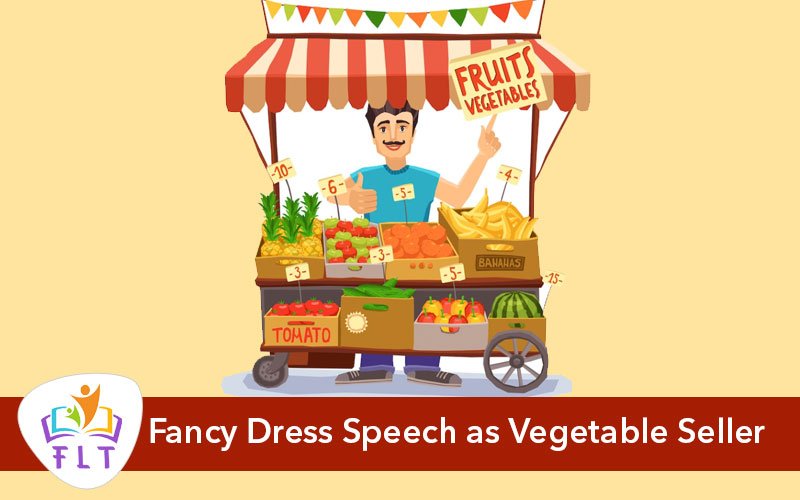 Fancy Dress Speech as Vegetable Seller/ Vegetable Cart Seller/ Vegetable Vendor