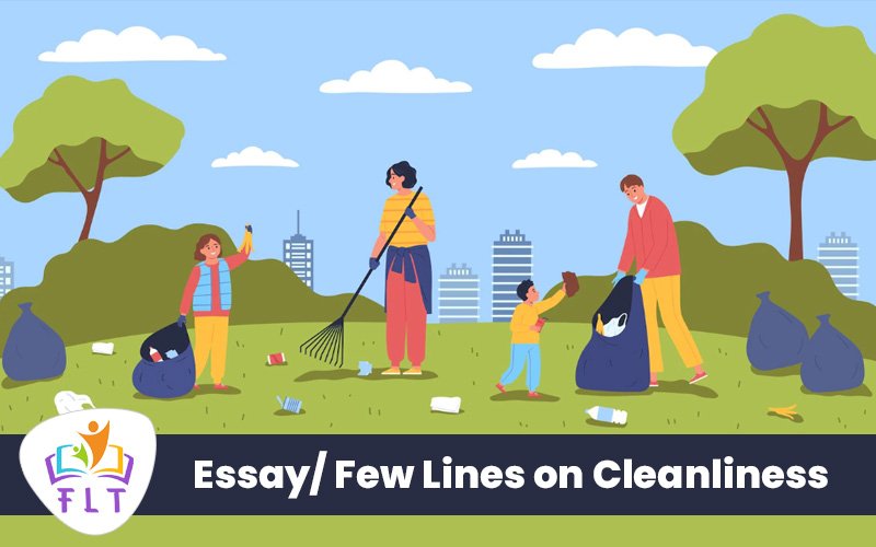 Essay/ Few Lines on Cleanliness