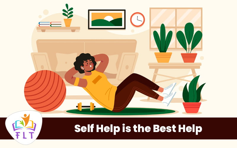 Self Help is the Best Help